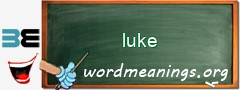 WordMeaning blackboard for luke